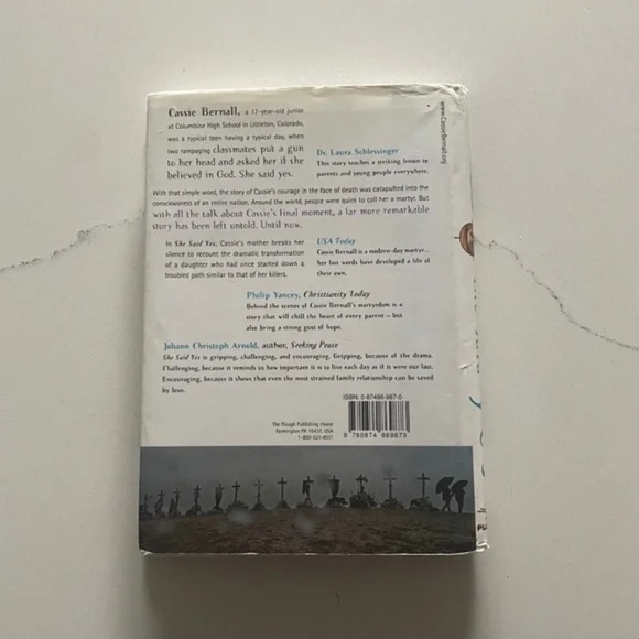 She Said Yes: The Unlikely Martyrdom of Cassie Bernall | By Misty Bernall - Picture 3 of 8